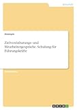Zielvereinbarungs- und Mitarbeitergespräche. Schulung für Führungskräfte