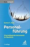 Personalführung: 20 grundlegende Instrumente im Überblick (Beck kompakt)