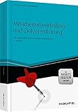 Mitarbeiterbeurteilung und Zielvereinbarung - mit Arbeitshilfen online: 300 Musterziele für verschiedene Berufsgruppen (Haufe...