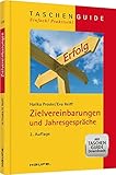 Zielvereinbarungen: und Jahresgespräche (Haufe TaschenGuide)
